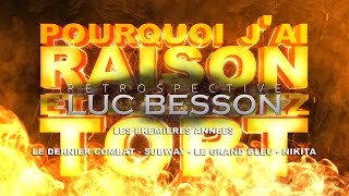 PJREVAT  Luc Besson Retrospective  Les Premières Années 13 [upl. by Nywg]