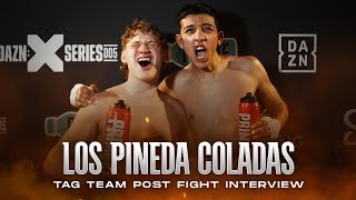 LOS PINEDA COLADAS TAG TEAM POST FIGHT INTERVIEW  X SERIES 005 [upl. by Kcirdlek]