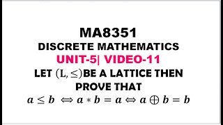 A PROBLEM ON LATTICES  DISCRETE MATHEMATICS  UNIT5 VIDEO11 [upl. by Nama]