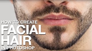 How to Create Facial Hair in Photoshop [upl. by Sadowski]