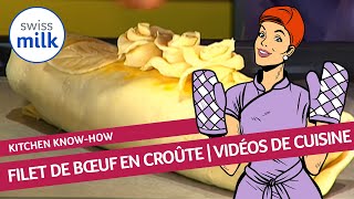 Comment faire un filet de bœuf Wellington  Vidéo de cuisine  Swissmilk 2010 [upl. by Nnil]