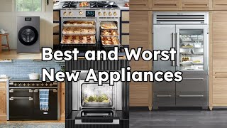 Best and Worst New Appliances of 2024 Take Caution [upl. by Clay]