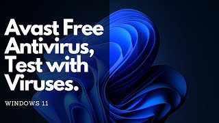 Avast Free Antivirus 246 Review Fastest antivirus tested with 800 viruses [upl. by Alletsyrc]