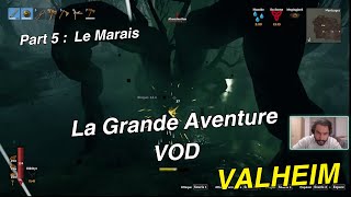 Valheim LGA Episode 5  Le Marais Serveur Communautaire [upl. by Timrek]