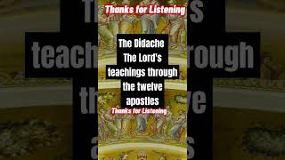 The Didache The Lords teachings through the 12 apostle Jesus shorts jesusmessage [upl. by Zannini965]