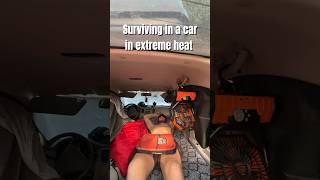 Car camping in extreme heat [upl. by Griswold]