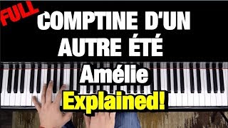 HOW TO PLAY  Comptine dun autre été  by Yann Tiersen Piano Tutorial Lesson Complete [upl. by Parrnell]