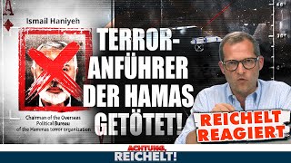 TerrorAnführer der Hamas getötet Reichelt reagiert [upl. by Gentilis]