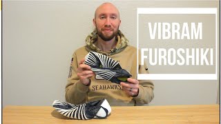 Barefoot Shoe Reviews Vibram Furoshiki [upl. by Hagan]