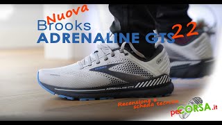 Brooks Adrenaline GTS 22 recensione [upl. by Fuld]