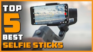 Top 5 Best Selfie Sticks for iPhone Vlogging Hiking Review in 2022 [upl. by Woodall]