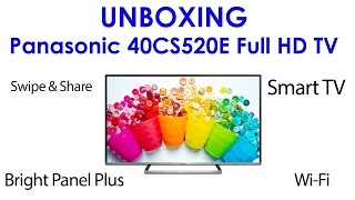 Panasonic 40CS520E unboxing [upl. by Auoh]