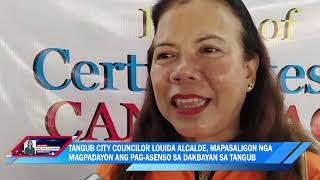 TANGUB CITY COUNCILOR LOUIDA ALCALDE MAPASALIGON NGA MAGPADAYON ANG PAGASENSO SA TANGUB [upl. by Schuyler]