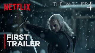 The Witcher Season 4  First Trailer  Netflix [upl. by Nomra]