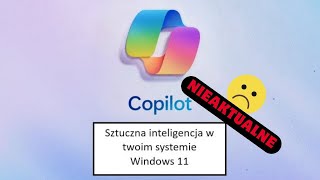 Już nie działa  Jak uruchomić Copilot w Windows 11 prostym skryptem [upl. by Havelock]