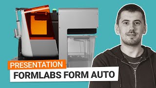 Formlabs Form Auto  Impression 3D AUTOMATISÉE [upl. by Zelig440]