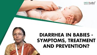 Diarrhea in Babies  Symptoms Treatment and Prevention  Dr Rajalben Prajapati  Medtalks [upl. by Nayd404]