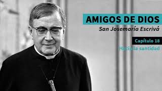 🎧 Hacia la santidad homilía de san Josemaría fundador del Opus Dei [upl. by Dong979]