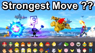 Every Characters Strongest Move   Super Smash Bros Ultimate [upl. by Noskcire]