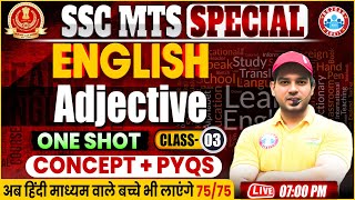 SSC MTS English Classes 2024 3  English for MTS 2024  SSC MTS English Adjective by Sanjeev Sir [upl. by Boyse]