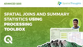 Spatial Joins and Summary Statistics using Processing Toolbox  Advanced QGIS [upl. by Lohrman73]