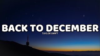 Back To December lyrics  Taylor Swift [upl. by Caldeira288]