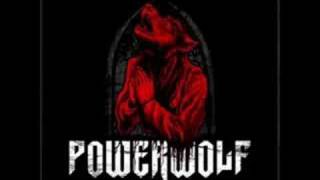 Powerwolf  We Take It From The Living [upl. by Milt]