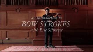 An Introduction to Violin Bow Strokes [upl. by Elrae]