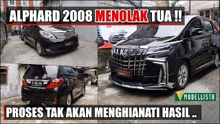 ALPHARD 2008 DI MODIFIKASI KE 2022 TIPE TERTINGGI ‼️SEMUA PLUG IN amp PRESISI 💯 [upl. by Aromat]