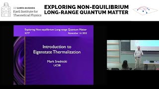 Introduction to Eigenstate Thermalization ▸ Mark Srednicki UCSB [upl. by Cloris]