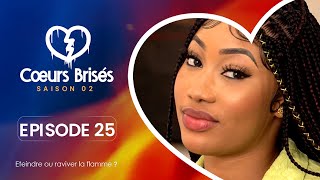 COEURS BRISÉS  Saison 2  Episode 25 VOSTFR [upl. by Seely]