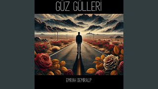 Güz Gülleri [upl. by Newlin]