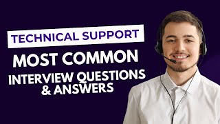 Technical Support Interview Questions and Answers for 2024 [upl. by Shreeves]