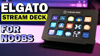 Elgato Stream Deck  Complete Beginners Guide 2021 Edition [upl. by Etti]