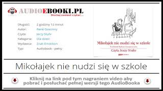 MIKOŁAJEK NIE NUDZI SIĘ W SZKOLE  AUDIOBOOK MP3  książka audio dla dzieci [upl. by Blaze]