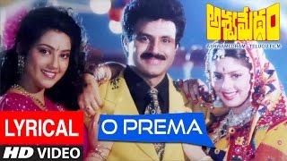 O Prema Video Song With Lyrics Ashwamedham  Balakrishna Nagma Meena Ilayaraja  Telugu Songs [upl. by Kindig]