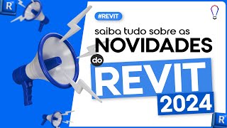 Novidades do REVIT 2024 Mudou muita coisa [upl. by Misak]