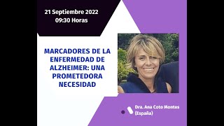 Dra Ana Coto Montes España Marcadores de la enfermedad de Alzheimer Una prometedora necesidad [upl. by Drolet]