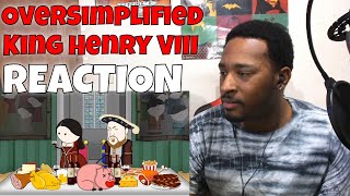 OverSimplified  King Henry VIII REACTION  DaVinci REACTS [upl. by Qulllon941]