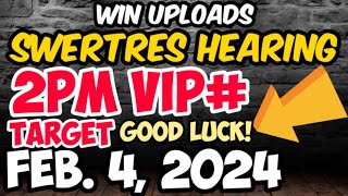 Swertres Hearing Today 2PM VIP TARGET February 4 2024  WIN UPLOADS [upl. by Marc]