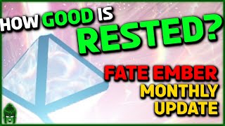 FATE EMBER MONTHLY STAT BREAKDOWN RESTED ONLY 2 [upl. by Mirella]