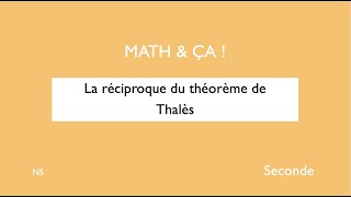 La réciproque du théorème de Thalès [upl. by Ronica]