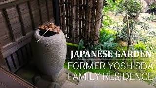 Impressive Decorations in the Japanese Garden  FORMER YOSHISDA FAMILY RESIDENCE [upl. by Elodia500]