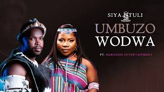 Siya Ntuli Ft Makhadzi  Umbuzo Wodwa Official Audio [upl. by Aivull]