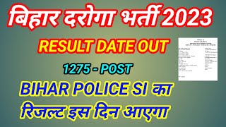 Bihar daroga result 2023  bihar police si result 2023  bpssc result 2023  bihar police result [upl. by Dauf]