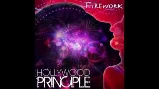 Hollywood Principle  Firework [upl. by Alvira]