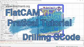 FlatCAM practical tutorial generate gcode to drill  Video 7 [upl. by Sarchet]