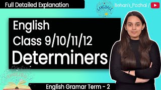 Determiners Class 10  Determiners Class 9 Class 10 Class 11 Class 12  English Grammar  Term 2 [upl. by Yerga]