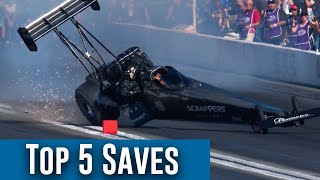 Top 5 NHRA Top Fuel Saves [upl. by Nnaeirb631]