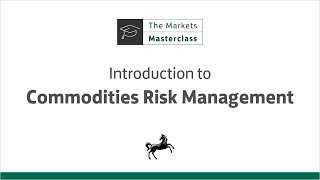 An introduction to commodities risk management [upl. by Eniarral]